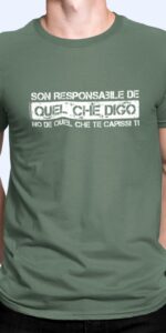 T-shirt uomo "Son responsabile de quel che digo..."
