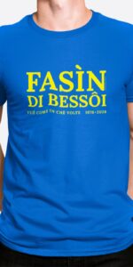 T-shirt uomo "Fasìn di bessôi”