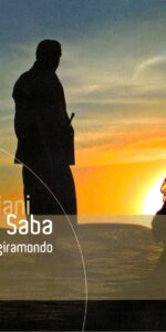 Dai faraoni nubiani alla regina di Saba. Diario fotografico di un giramondo
