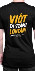 T-shirt uomo "Viôt di stâmi lontan!"